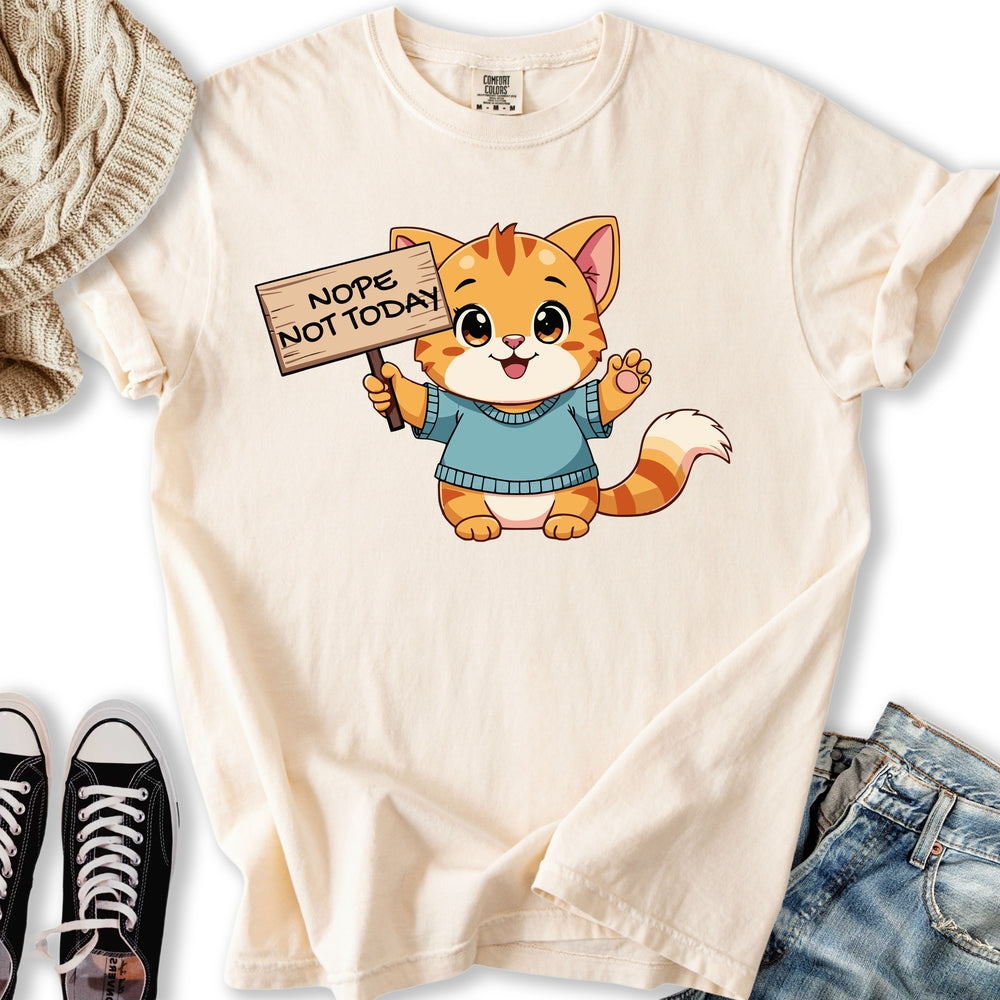 Not Today T-shirt