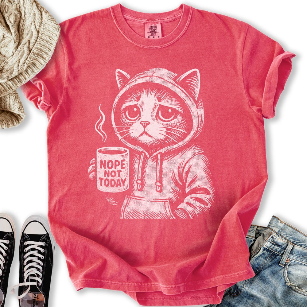 Nope Not Today Cat T-Shirt