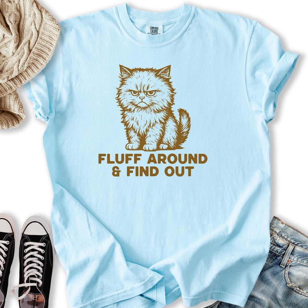 Fluff Around Cat T-shirt