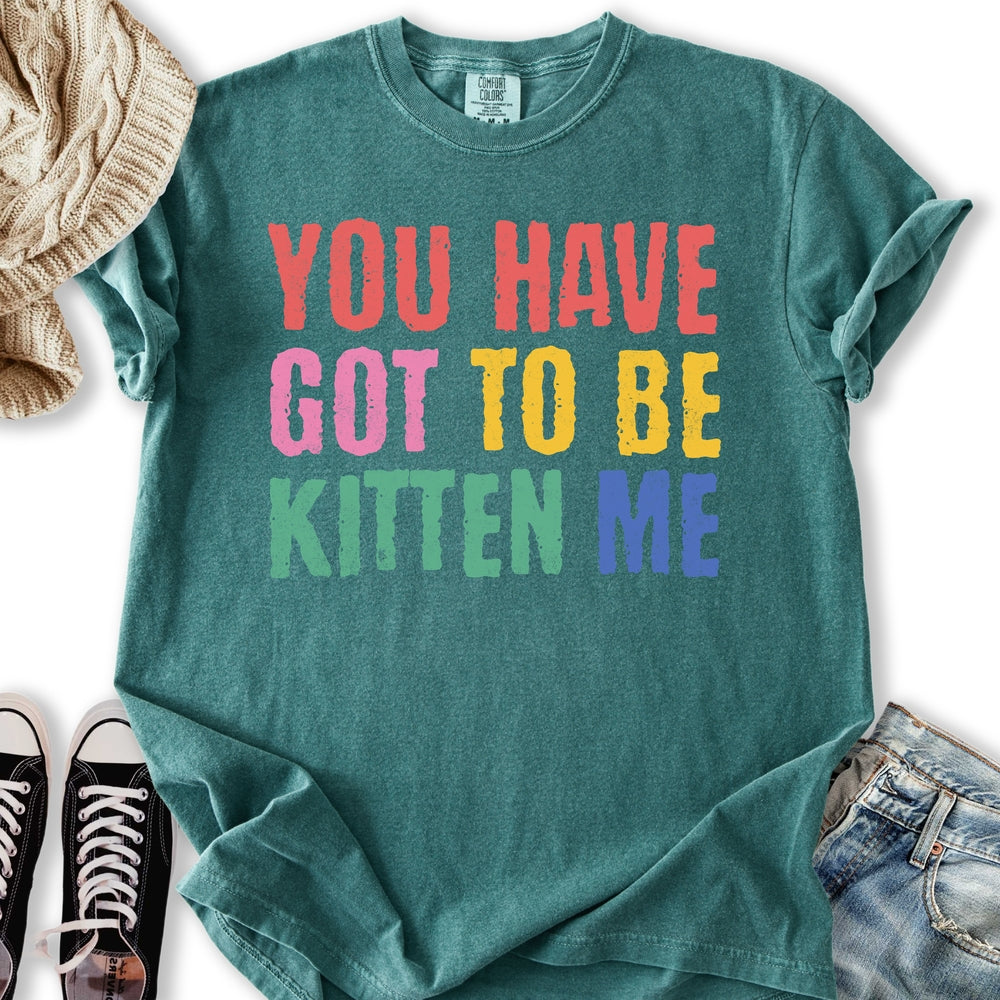 Kitten Me T-shirt