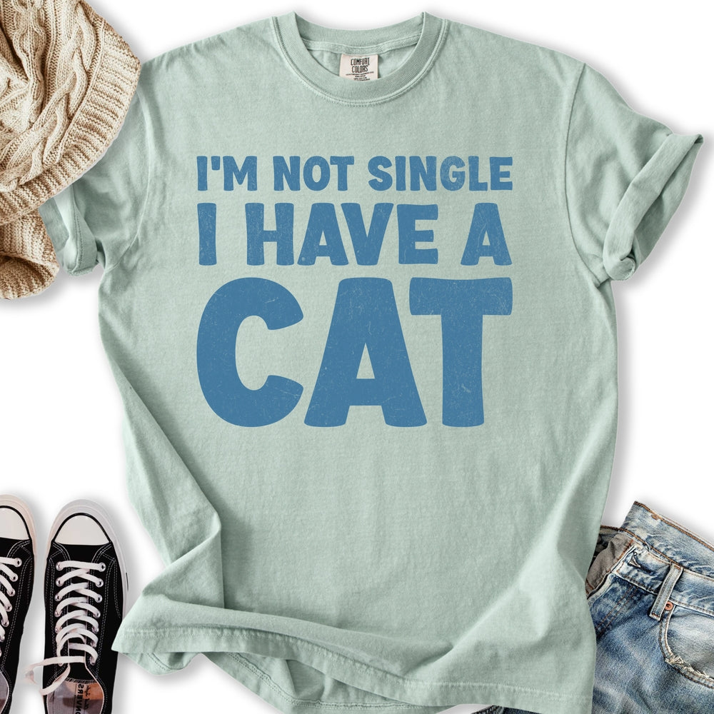 I'm Not Single T-shirt
