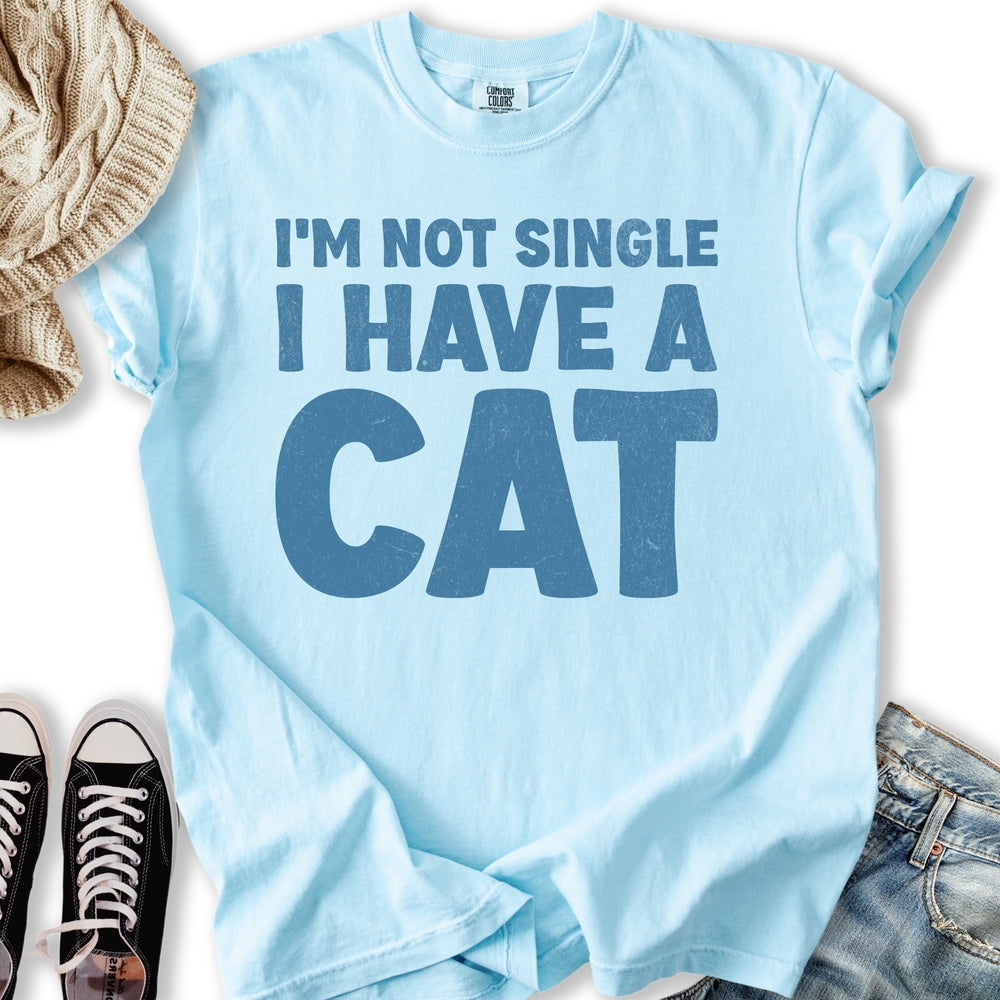 I'm Not Single T-shirt
