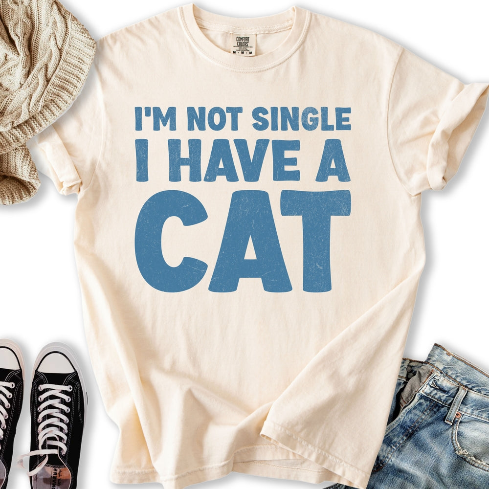 I'm Not Single T-shirt