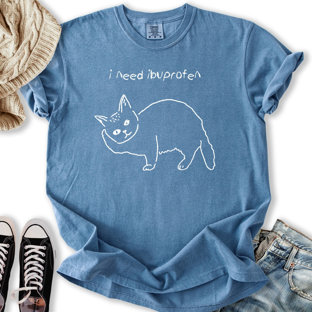 I Need Ibuprofen Cat T-shirt
