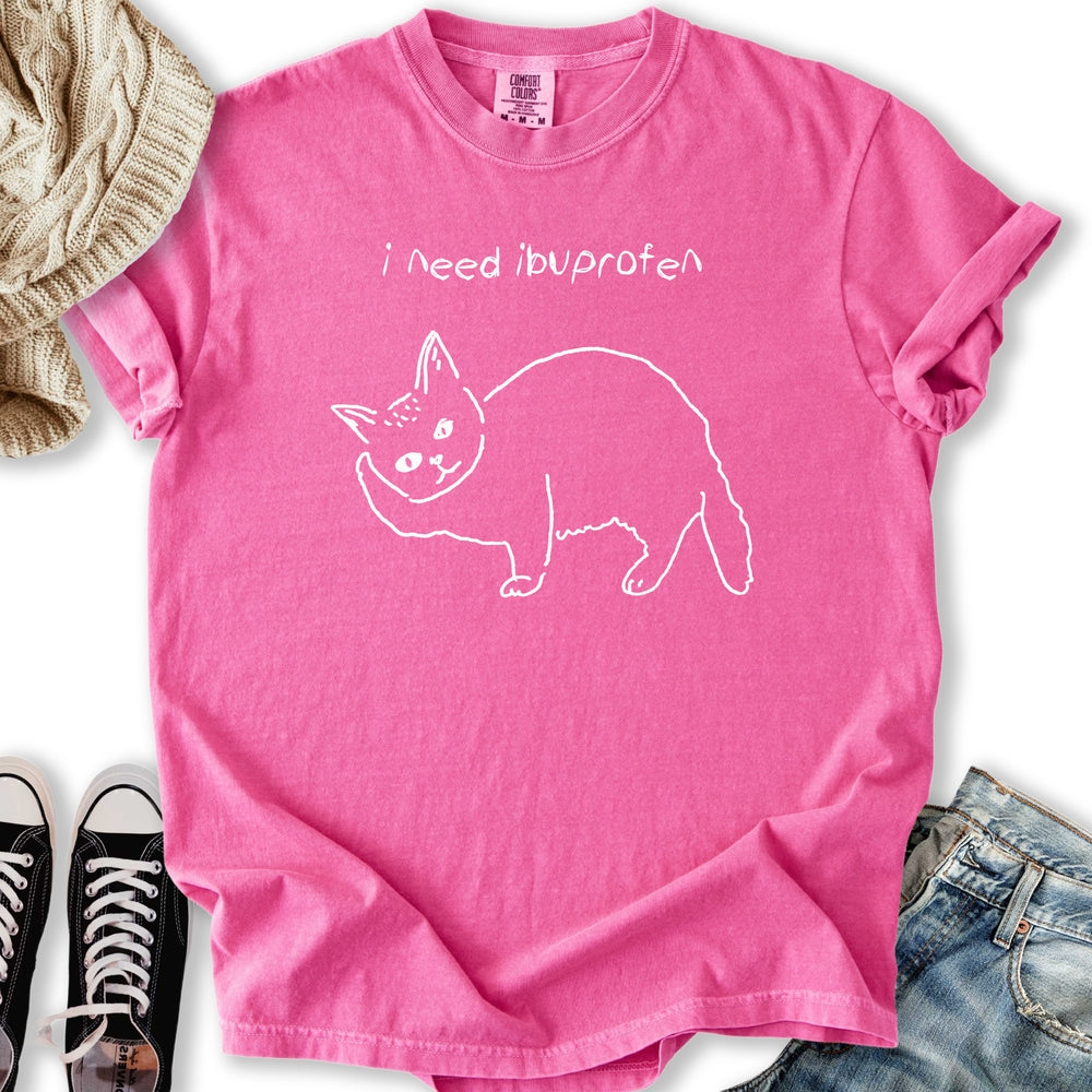 I Need Ibuprofen Cat T-shirt