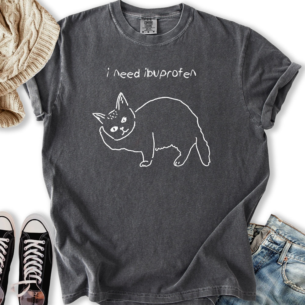 I Need Ibuprofen Cat T-shirt