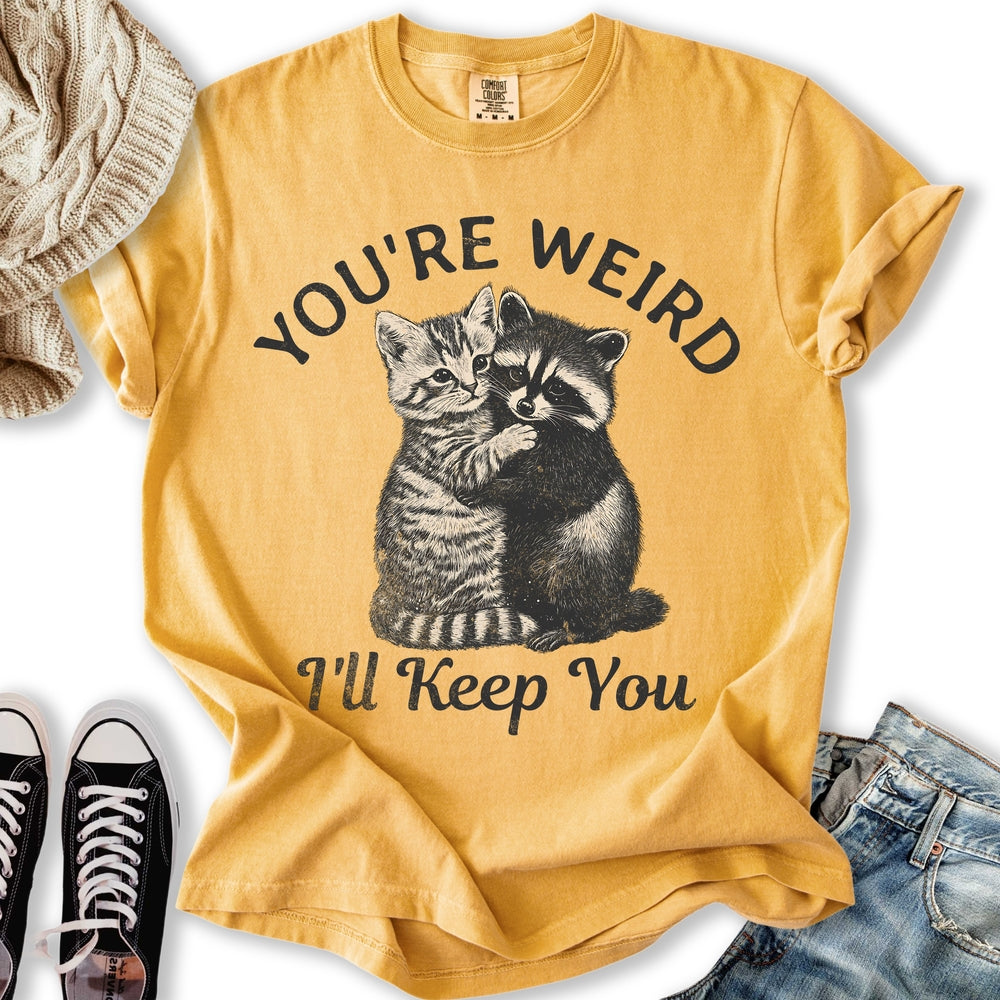 You're Weird Cat T-shirt