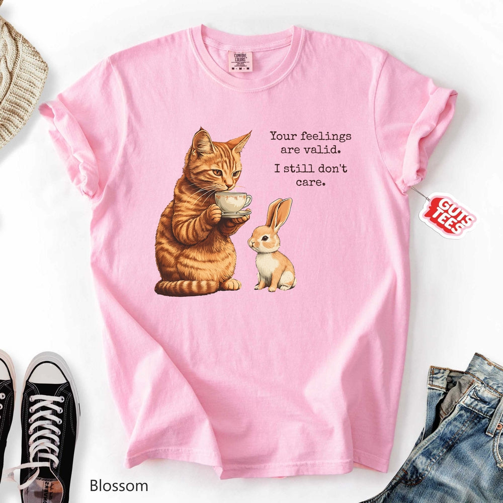 Your Feelings are Valid T-shirt