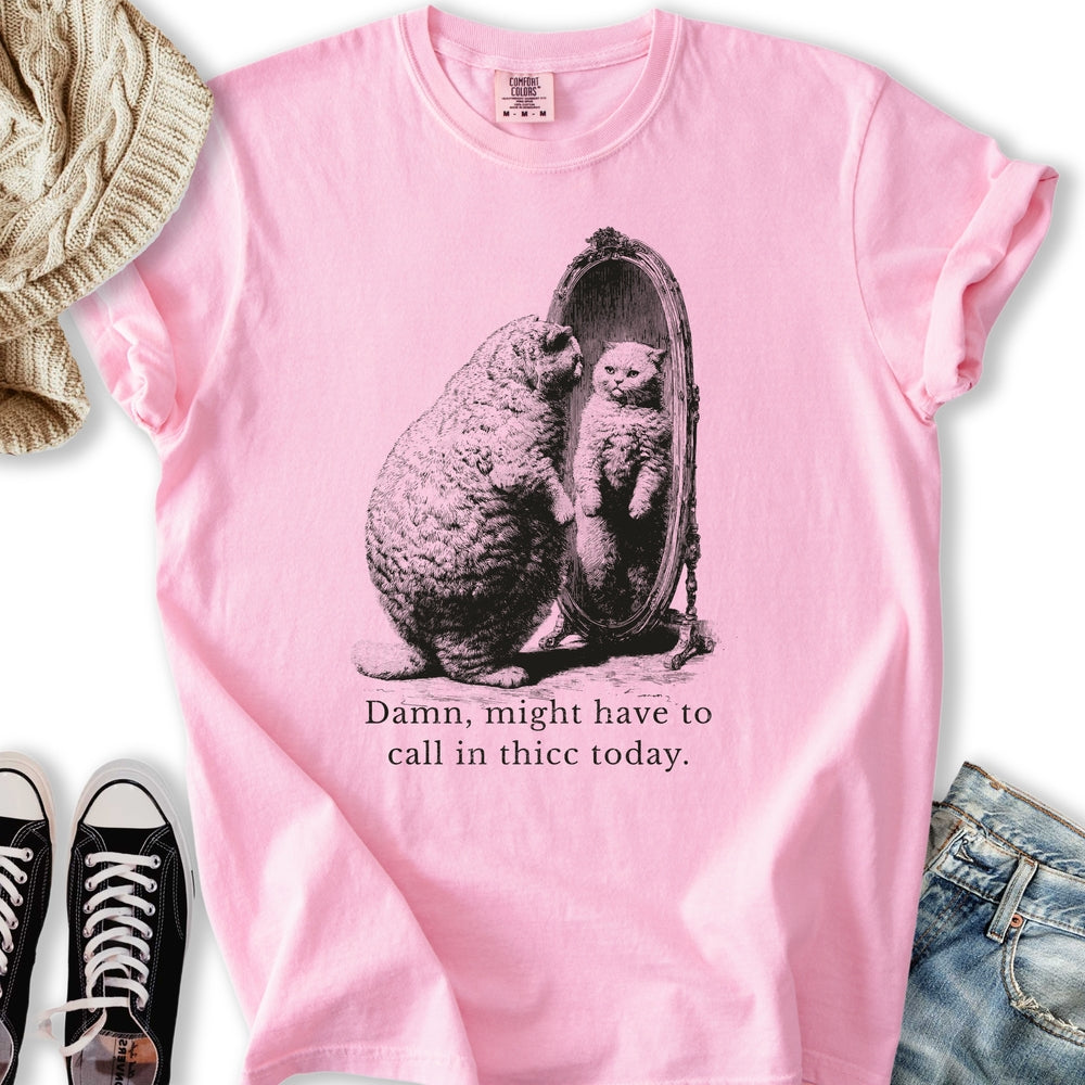 Call In Thicc Cat T-shirt