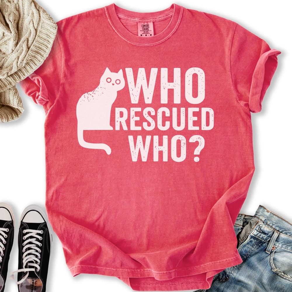 Who Rescued Who T-Shirt