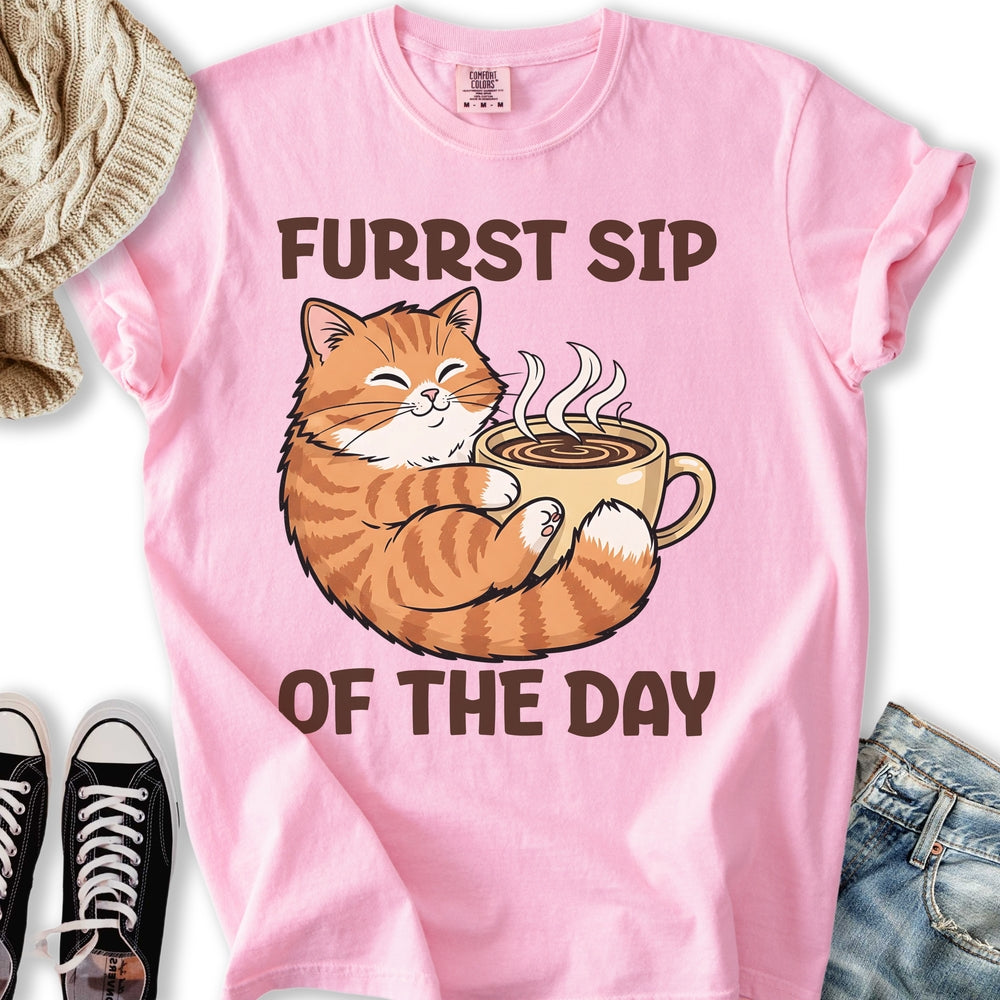 Furrst Sip of the Day T-Shirt