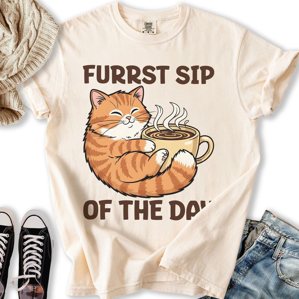 Furrst Sip of the Day T-Shirt
