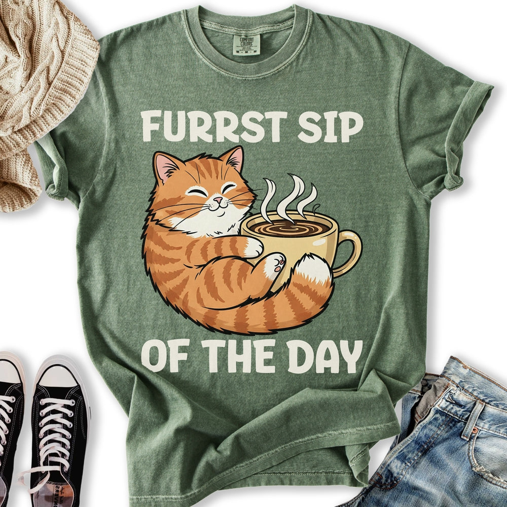 Furrst Sip of the Day T-Shirt