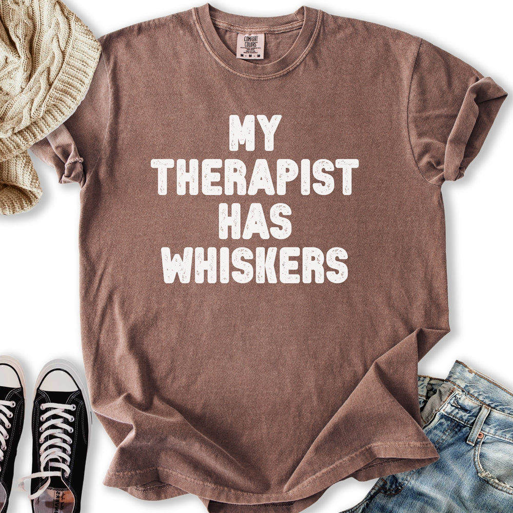 Therapist Has Whiskers T-Shirt