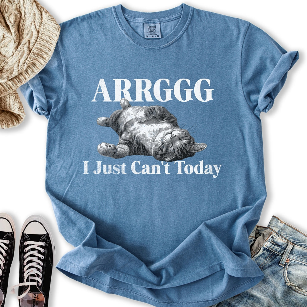 I Can't Today Cat T-Shirt