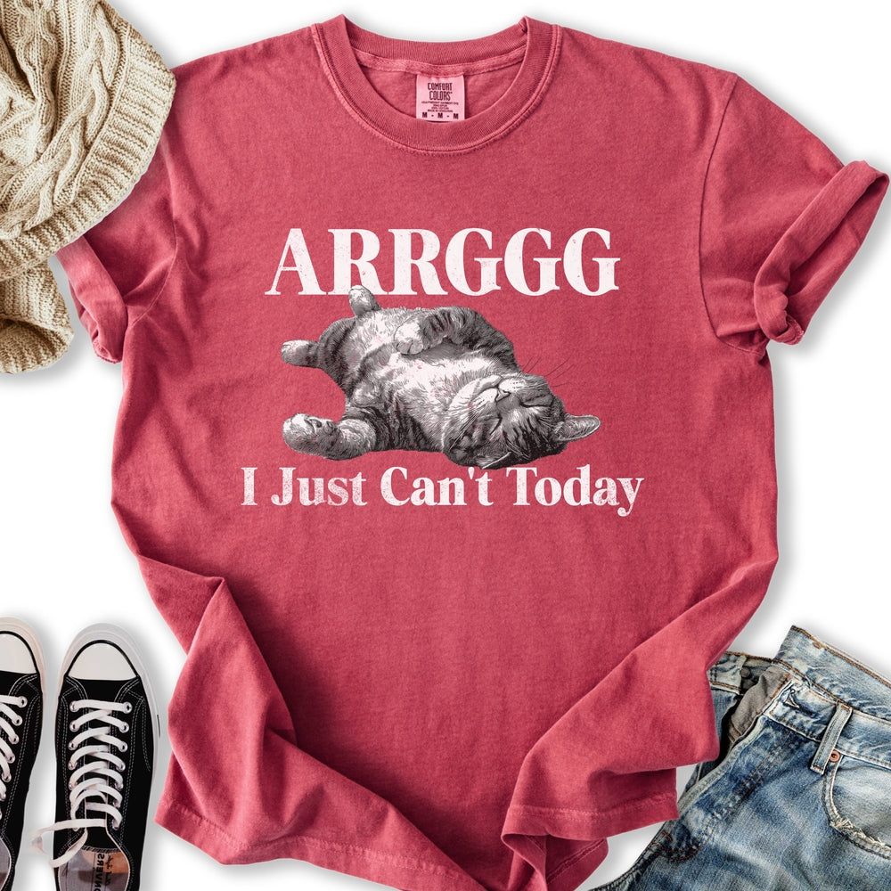 I Can't Today Cat T-Shirt