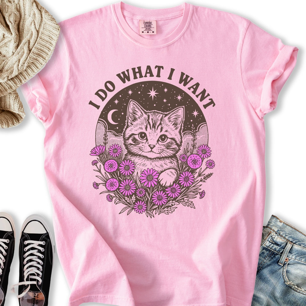 What I Want T-Shirt
