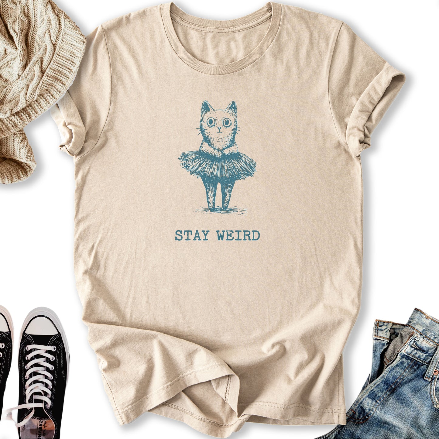 Stay Weird T-Shirt