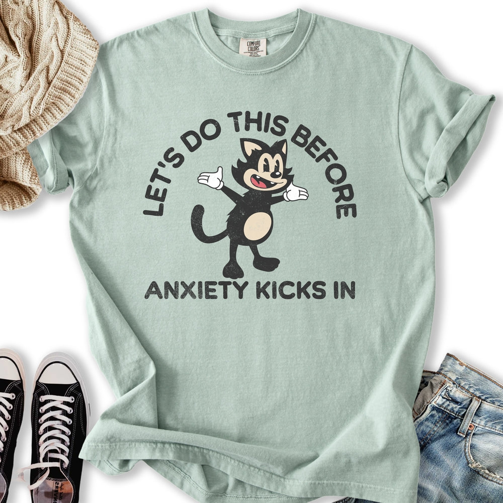 Lets Do This Anxiety T-shirt