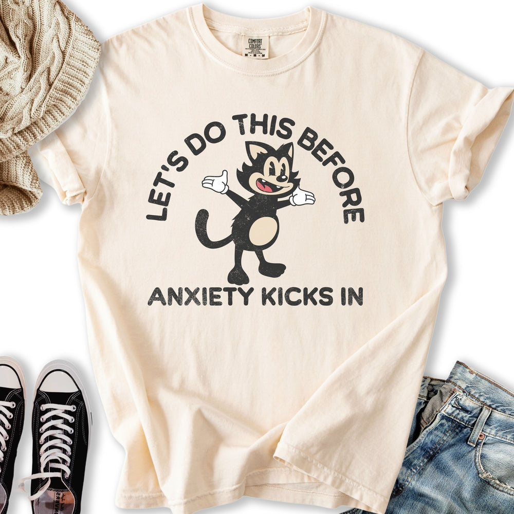 Lets Do This Anxiety T-shirt