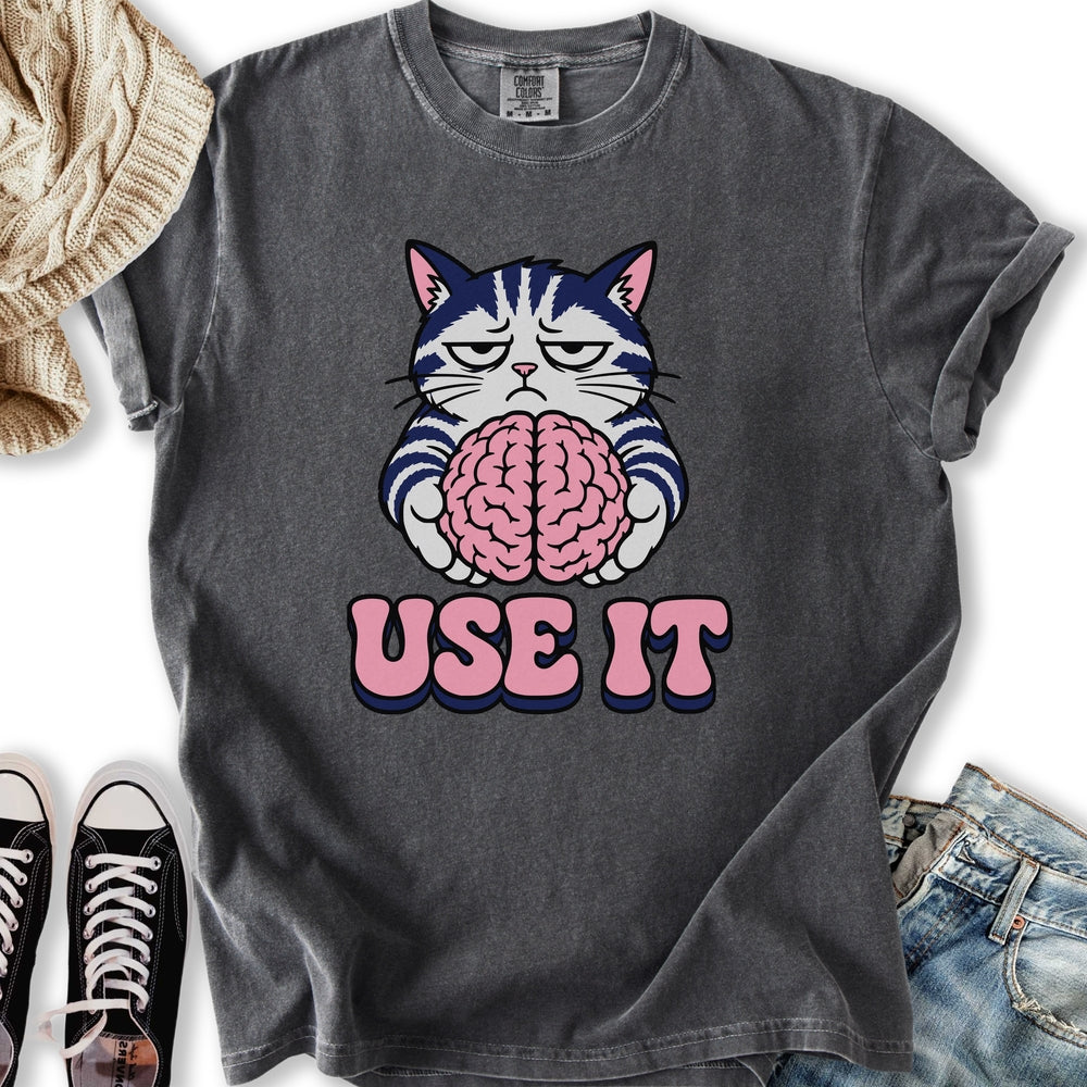 Use It Cat T-Shirt