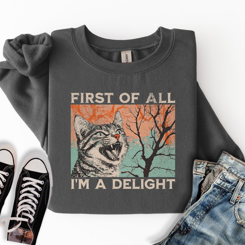 I'm A Delight Sweatshirt
