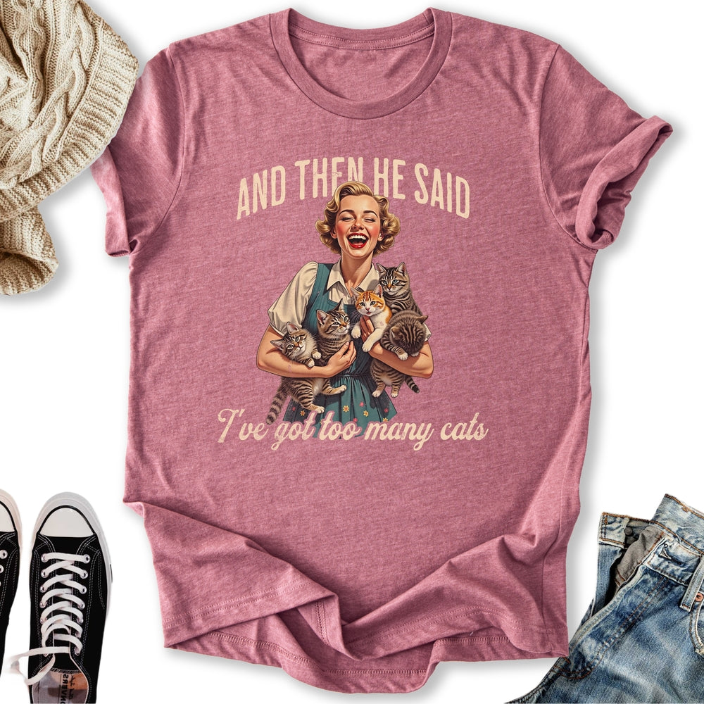 Too Many Cats Classic Tee