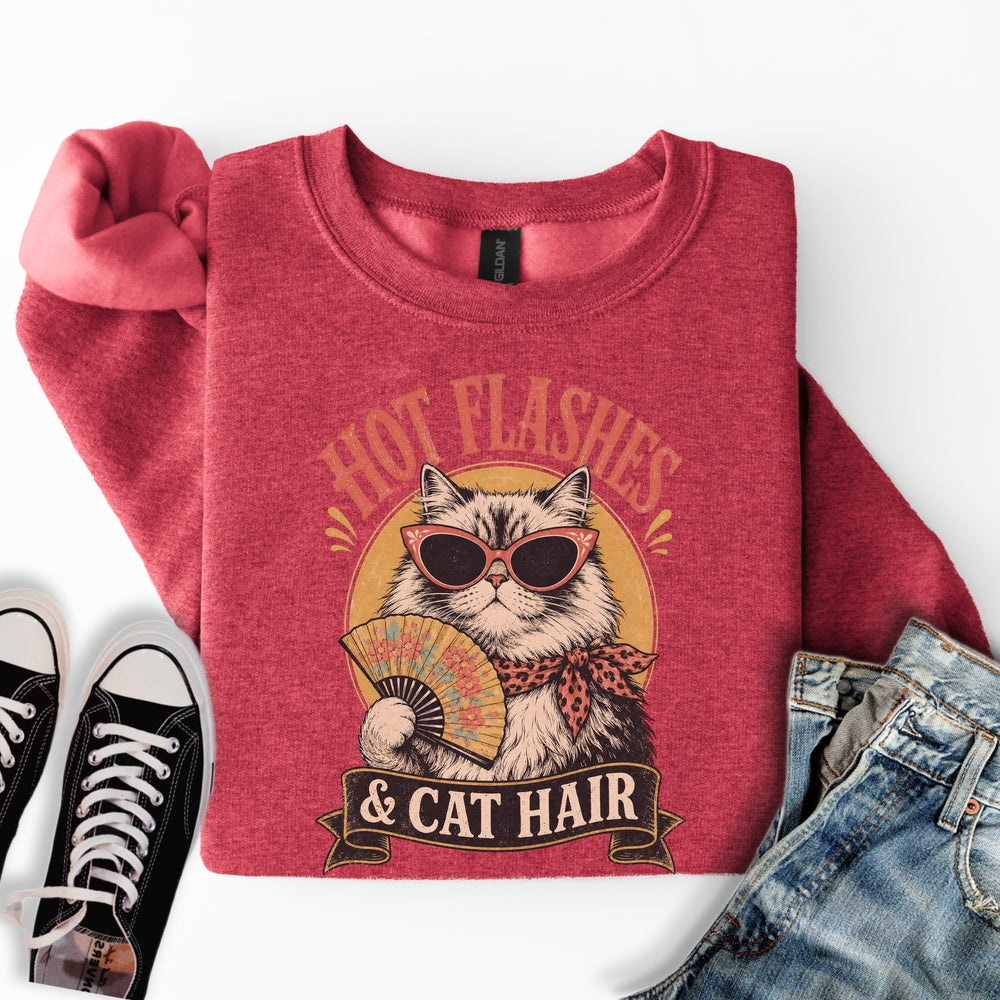 Hot Flashes & Cat Hair Sweatshirt