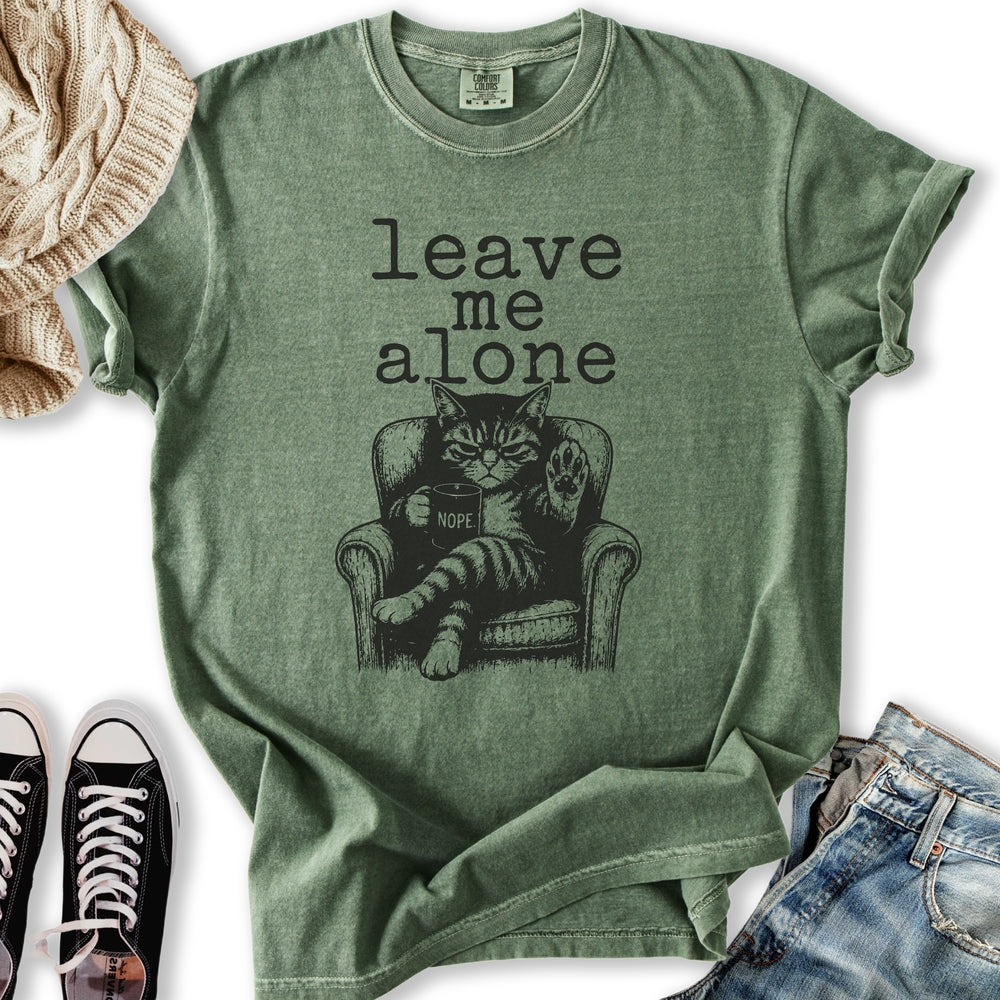 Leave Me Alone T-Shirt