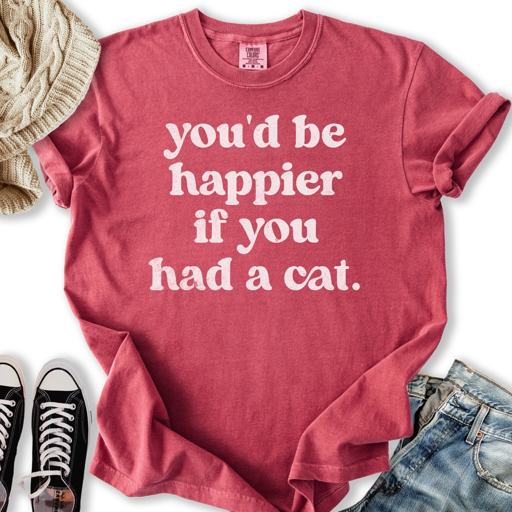 If You Had A Cat T-Shirt