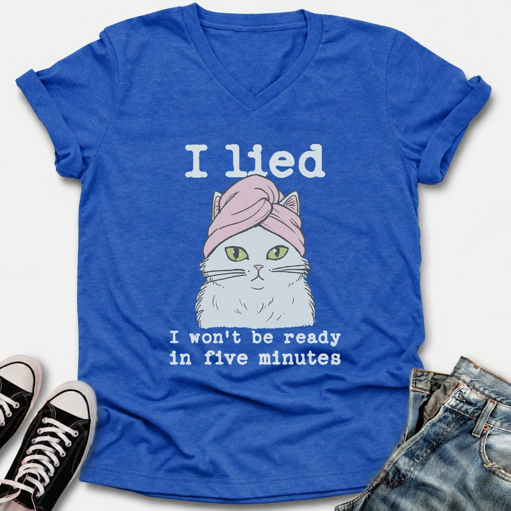 I Wont Be Ready V-Neck Tee