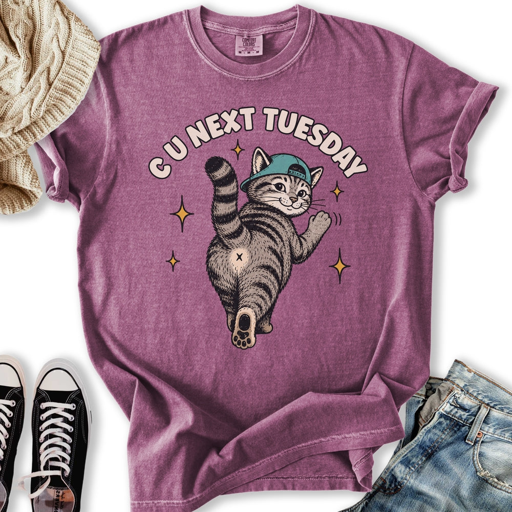 C U Next Tuesday Cat T-Shirt