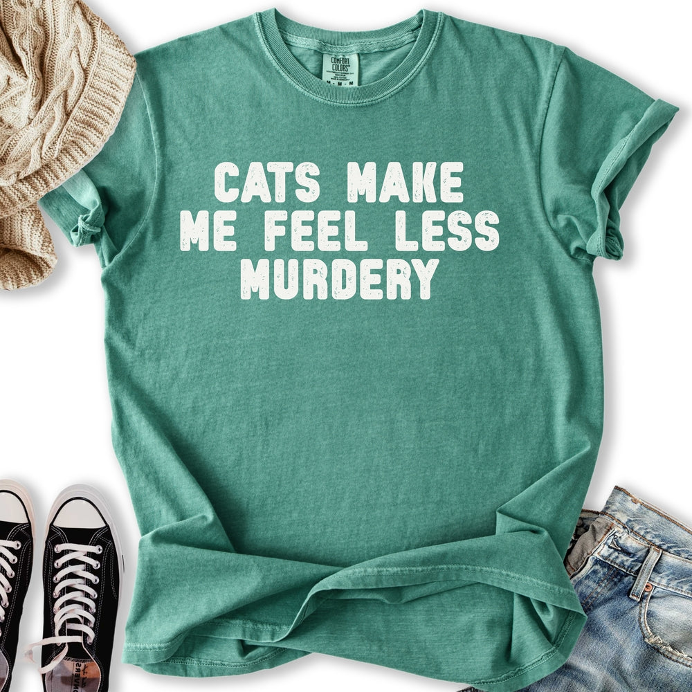 Feel Less Murdery T-Shirt