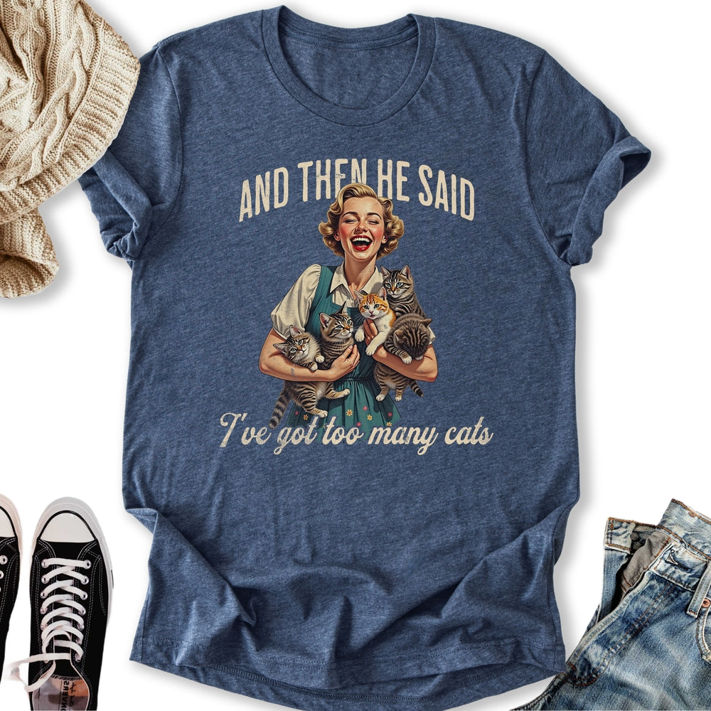 Too Many Cats Classic Tee