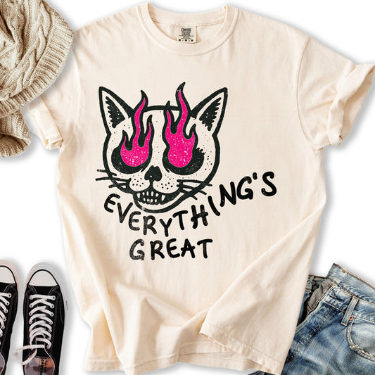 Everything's Great T-shirt