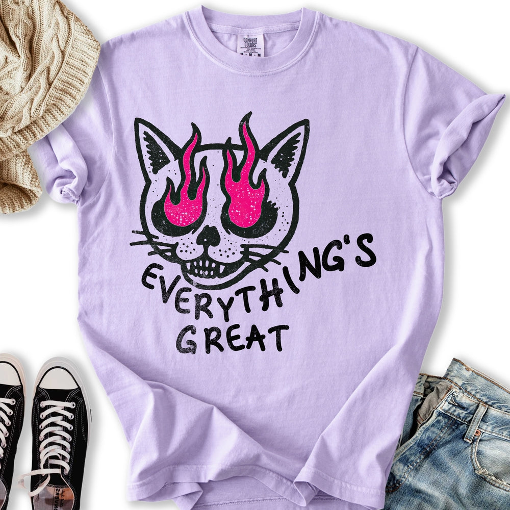 Everything's Great T-shirt