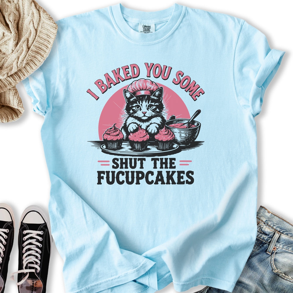 Fucupcakes II T-Shirt