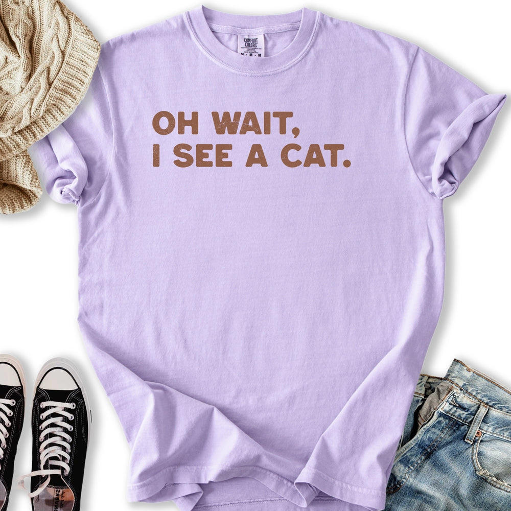 Oh Wait T-shirt