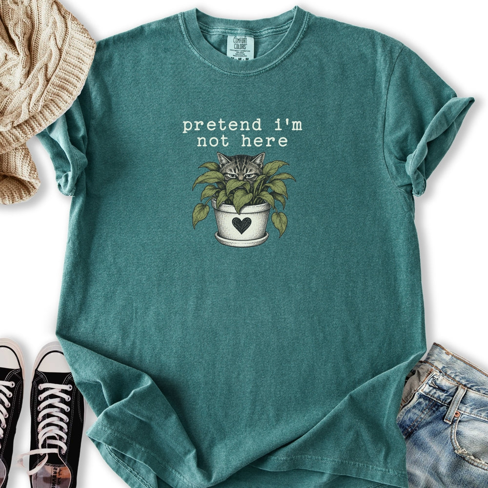 Pretend I'm Not Here T-Shirt