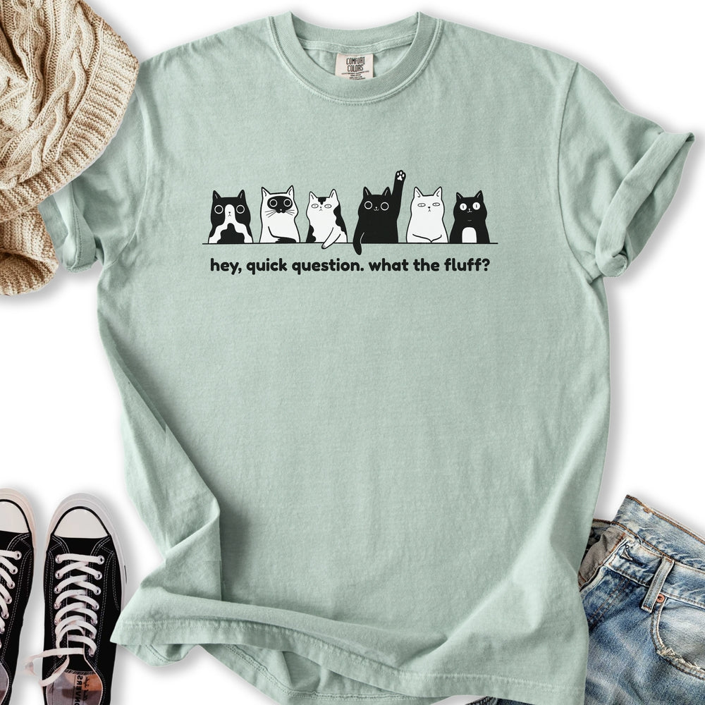 What The Fluff T-Shirt