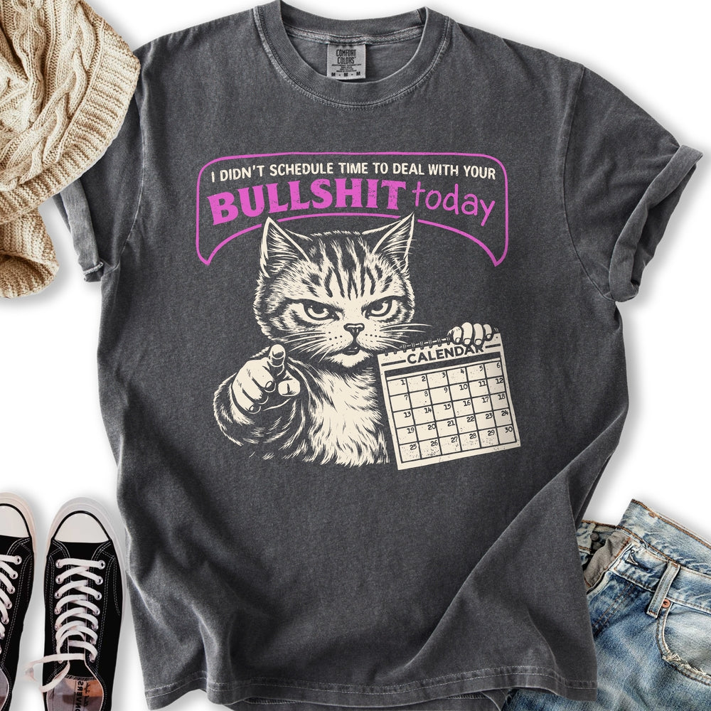 Your Bullshit T-Shirt