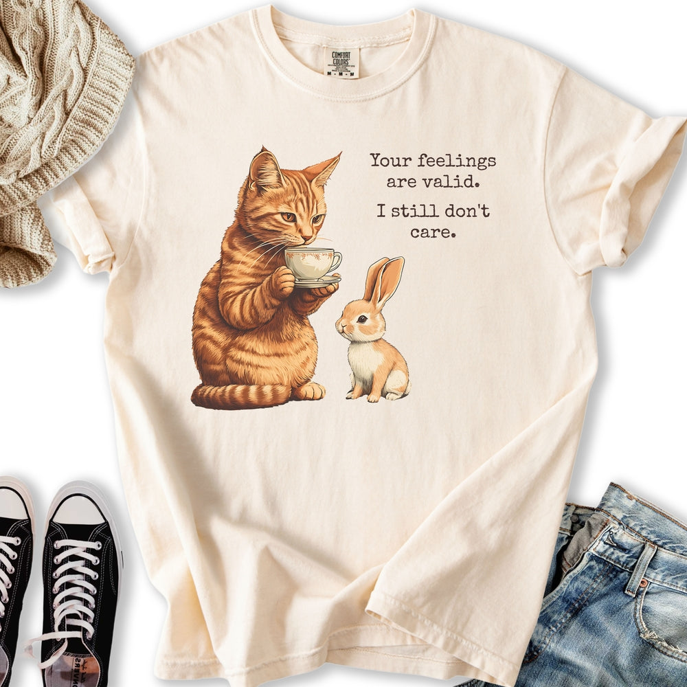 Your Feelings are Valid T-shirt