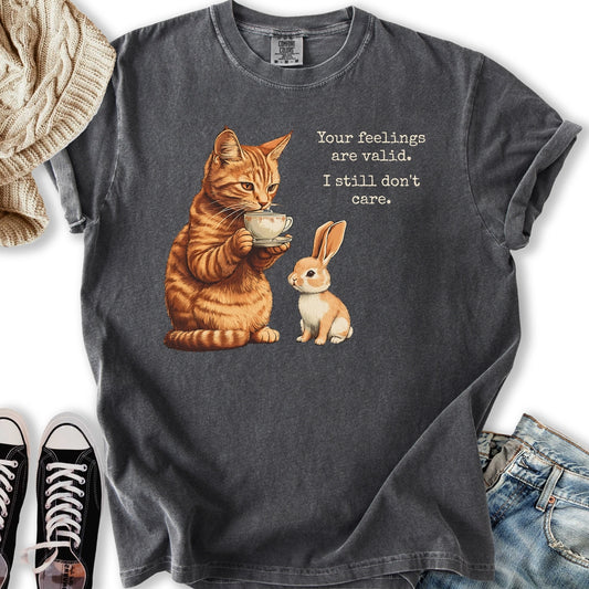 Your Feelings are Valid T-shirt