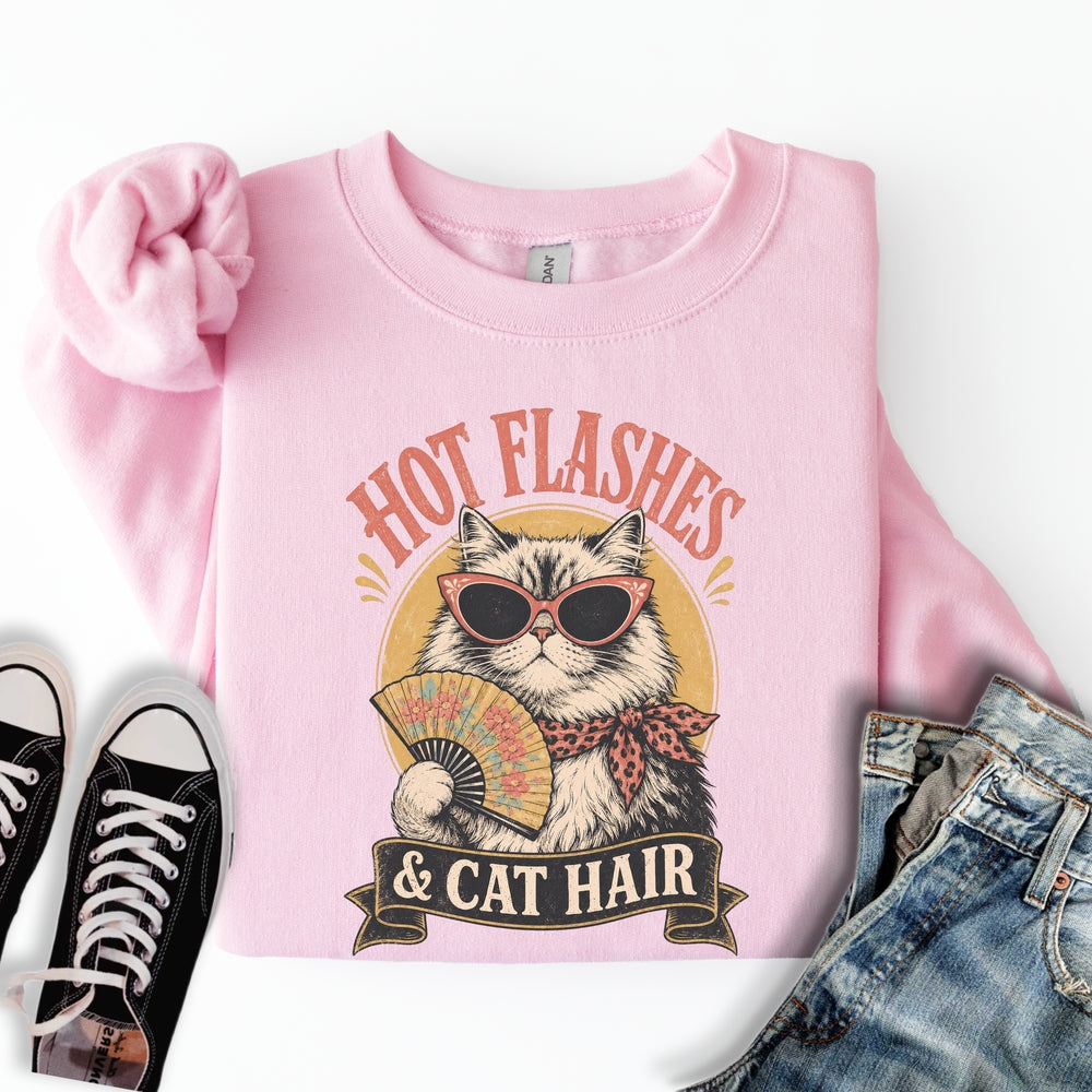 Hot Flashes & Cat Hair Sweatshirt