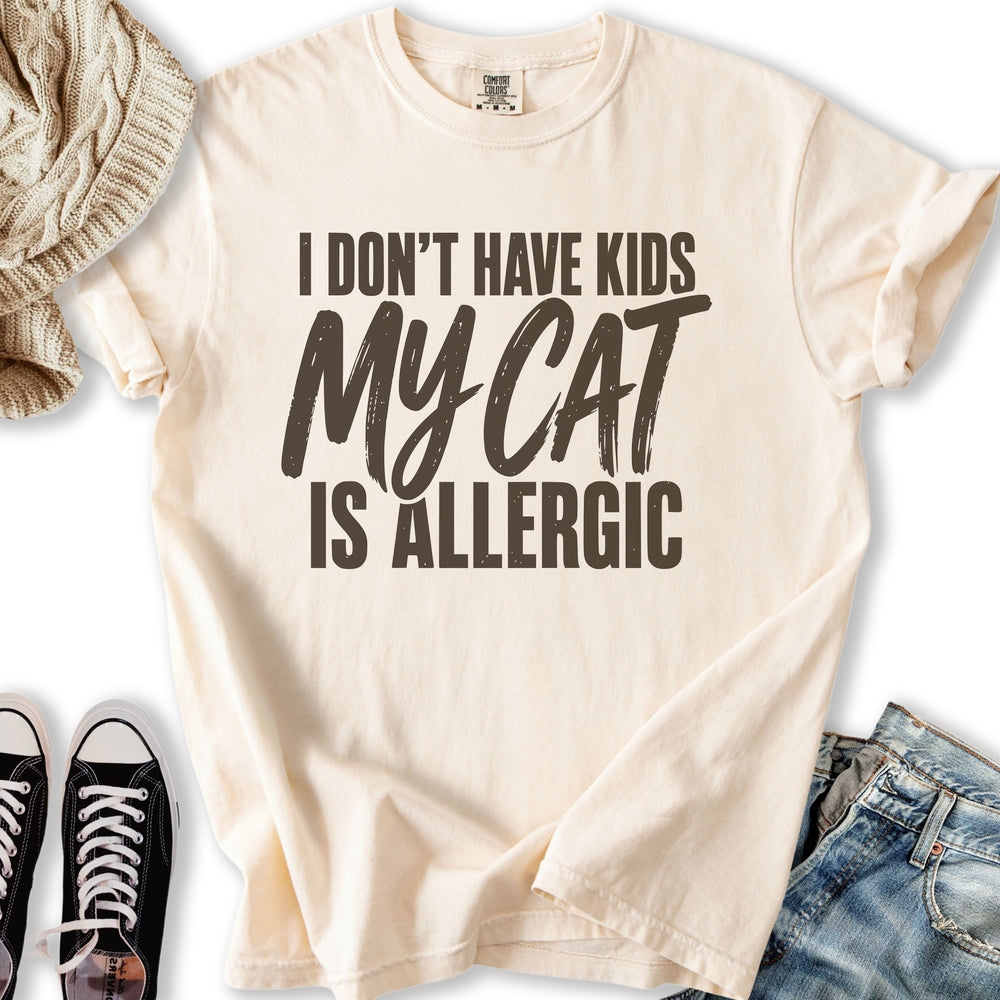 My Cat Is Allergic T-Shirt