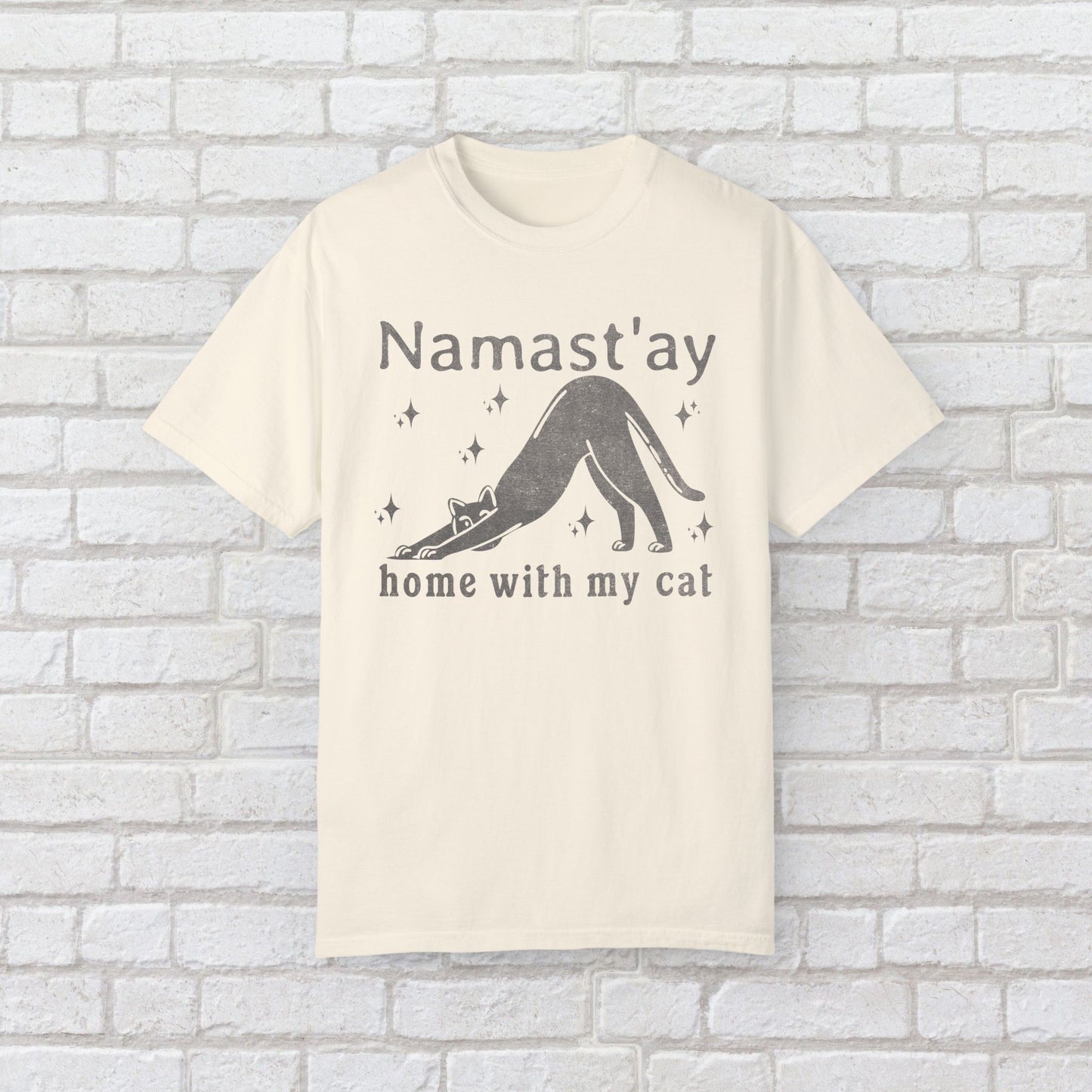Namast'ay Home T-shirt