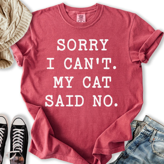 My Cat Said No T-Shirt