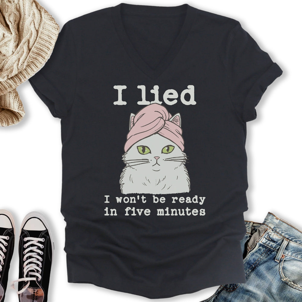 I Wont Be Ready V-Neck Tee