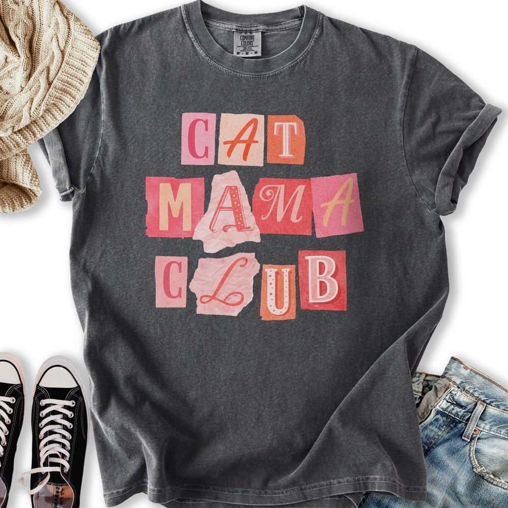 Cat Mama Club T-Shirt