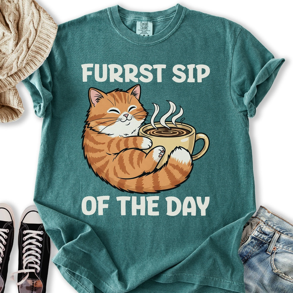 Furrst Sip of the Day T-Shirt